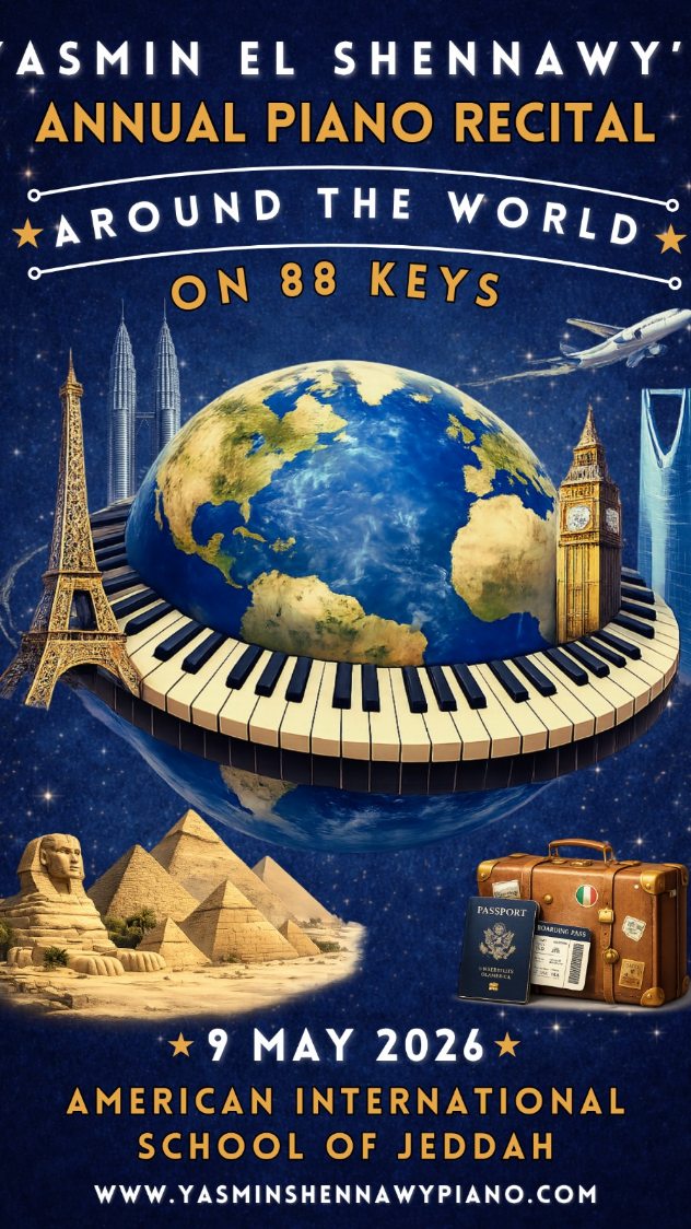 Poster for Yasmin El Shennawy's 5th Annual Piano Recital, Around the World on 88 Keys
